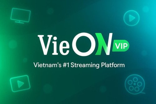 VieON VIP – Xem phim & show giải trí không quảng cáo