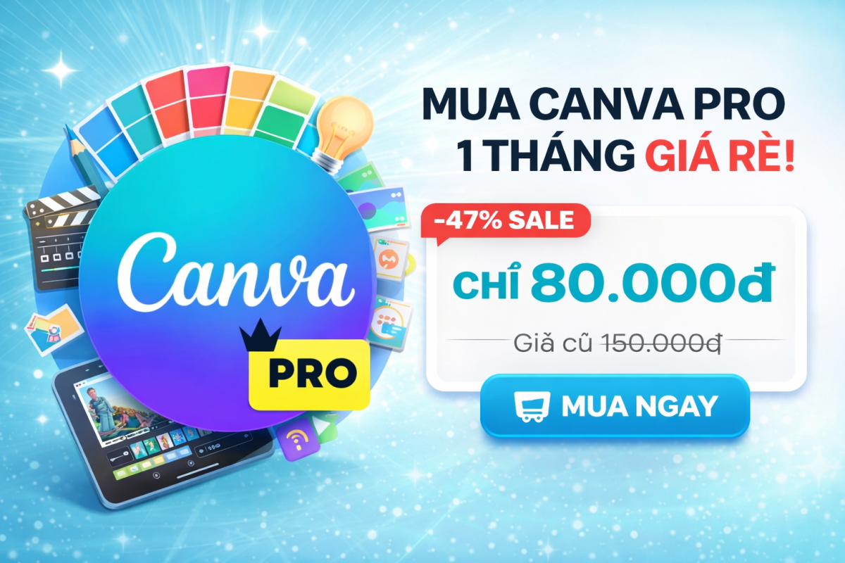 Canva Pro 1 Tháng Giá Rẻ Chỉ 80K – Nâng Cấp Chính Chủ Tại Dungthu.com