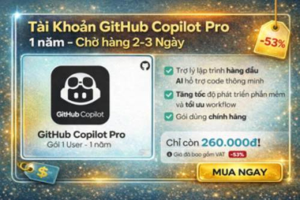 GitHub Copilot Pro 1 Năm – Gói 1 User Cho Dev Muốn Tăng Tốc Code, Giá Tốt Chỉ 260K