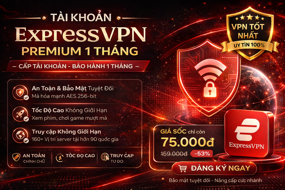 ExpressVPN Premium 1 Tháng – Gọn, Nhanh, Ổn Định Cho Người Cần VPN Dùng Ngay