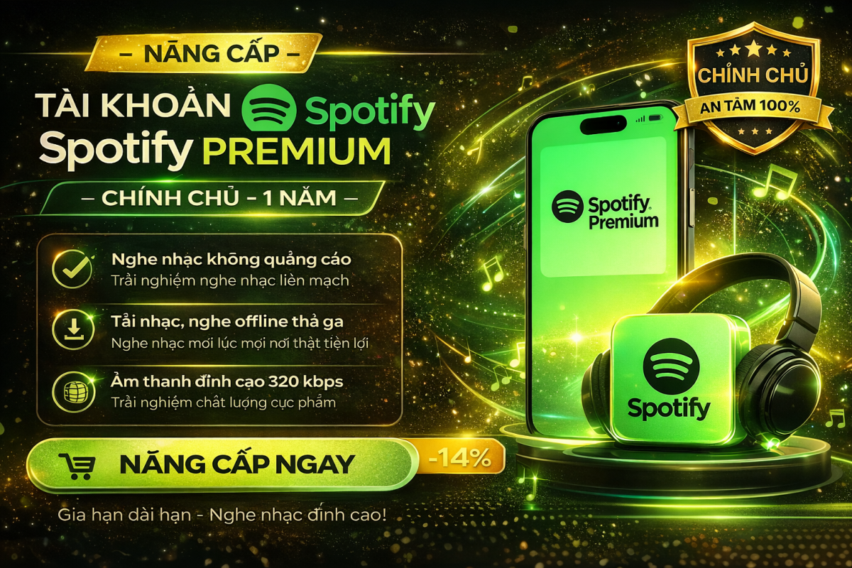 Spotify Premium 1 Năm – Một Nâng Cấp Nhỏ Cho Người Muốn Nghe Nhạc Trọn Vẹn Hơn