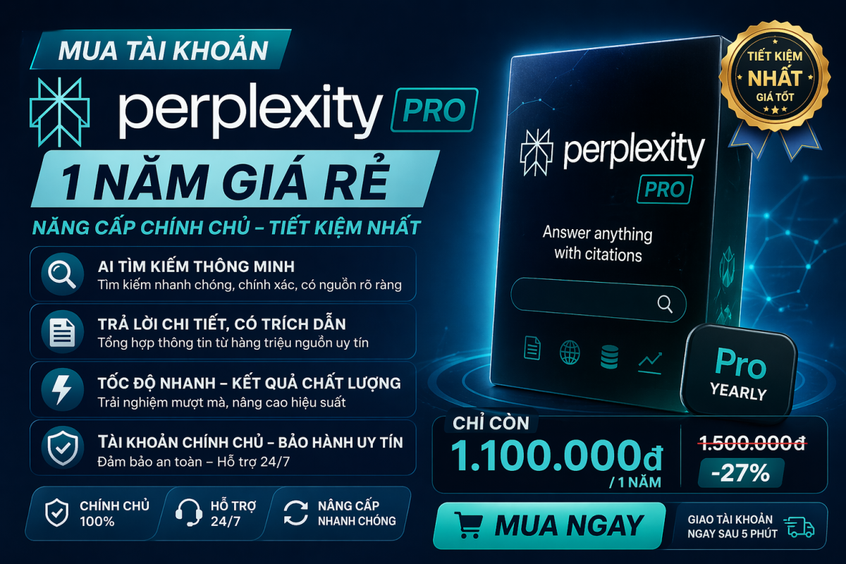 Perplexity Pro 1 Năm Chính Chủ – Công Cụ Tìm Kiếm AI Dành Cho Người Không Muốn Mất Thời Gian Với Thông Tin Rác
