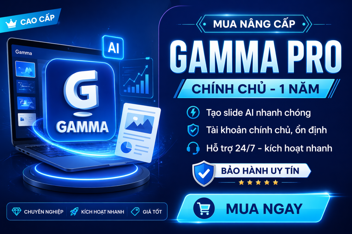 Gamma Pro 1 Năm Chính Chủ – Cách Nhanh Nhất Để Biến Ý Tưởng Thành Bản Trình Bày Chuyên Nghiệp