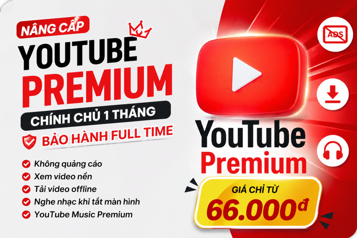 Nâng Cấp YouTube Premium Chính Chủ 1 Tháng – Xem Video Không Quảng Cáo, Nghe Nhạc Mượt Mà Hơn