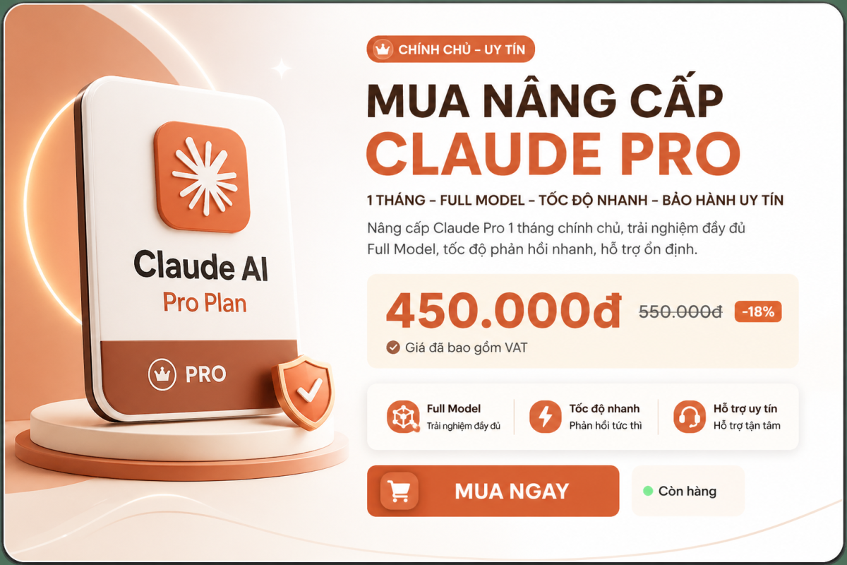 Nâng Cấp Claude Pro 1 Tháng Chính Chủ – Trợ Lý AI Mạnh Mẽ Cho Học Tập, Công Việc Và Sáng Tạo Nội Dung