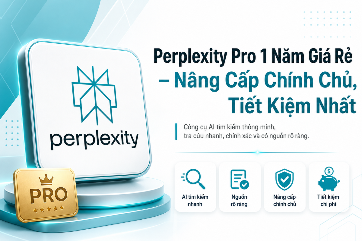 Perplexity Pro 1 Năm Giá Rẻ – Nâng Cấp Chính Chủ, Tiết Kiệm Nhất