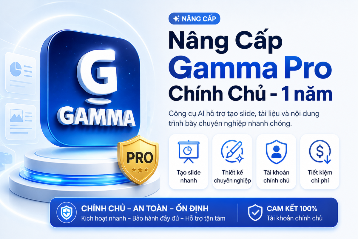 Nâng Cấp Gamma Pro Chính Chủ 1 Năm – Tạo Slide, Thuyết Trình Và Tài Liệu AI Chuyên Nghiệp