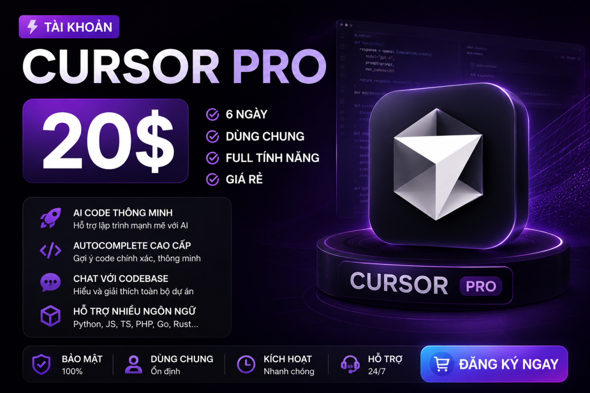Tài khoản Cursor Pro 150.000đ – 6 Ngày – Dùng chung – Full Tính Năng – Giá Rẻ