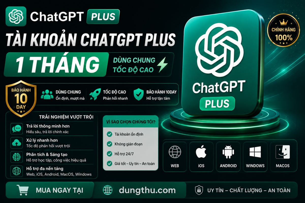ChatGPT Plus – 1 Tháng