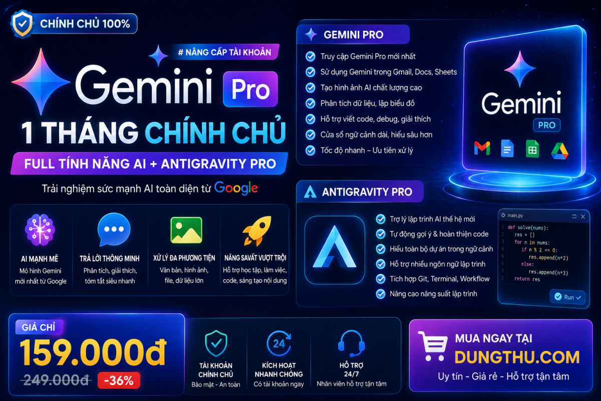 Gemini Pro 1 Tháng Chính Chủ – Full Tính Năng AI + Antigravity Pro
