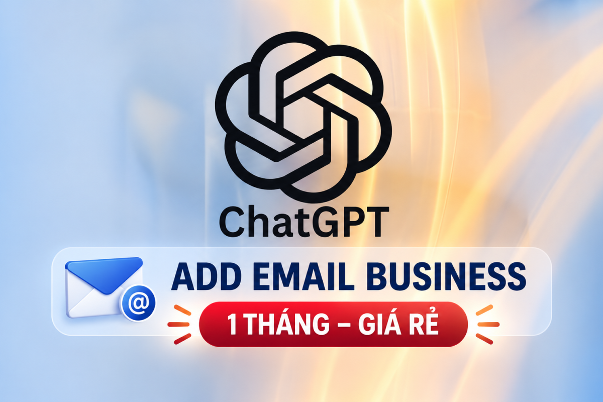 ChatGPT Bussines Giá Rẻ - Chính Chủ - Bảo Hành Trọn Gói