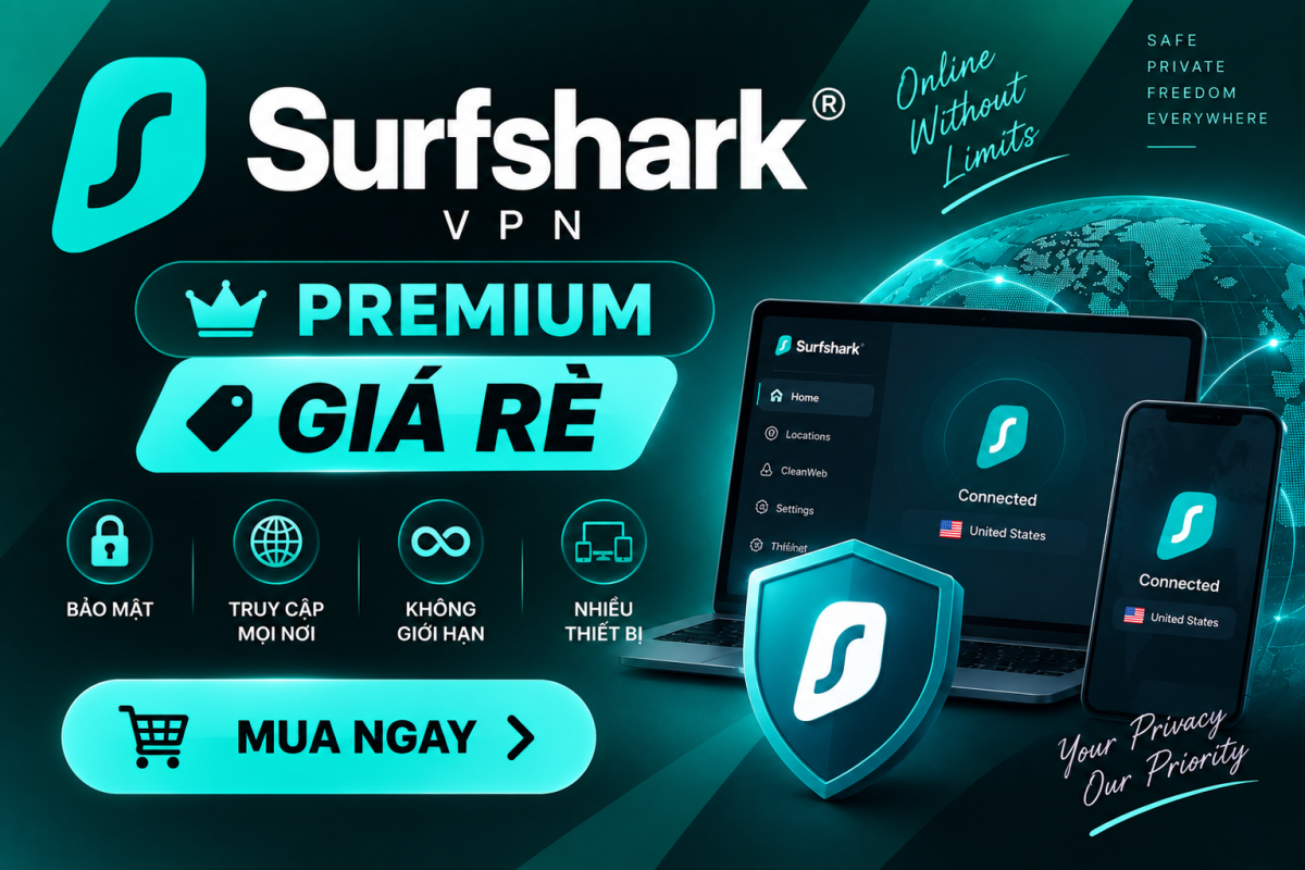 Surfshark VPN Premium Giá Rẻ