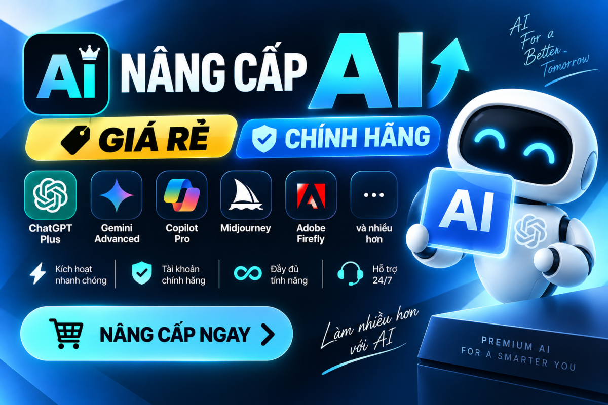 Nâng Cấp AI Giá rẻ - Chính Hãng