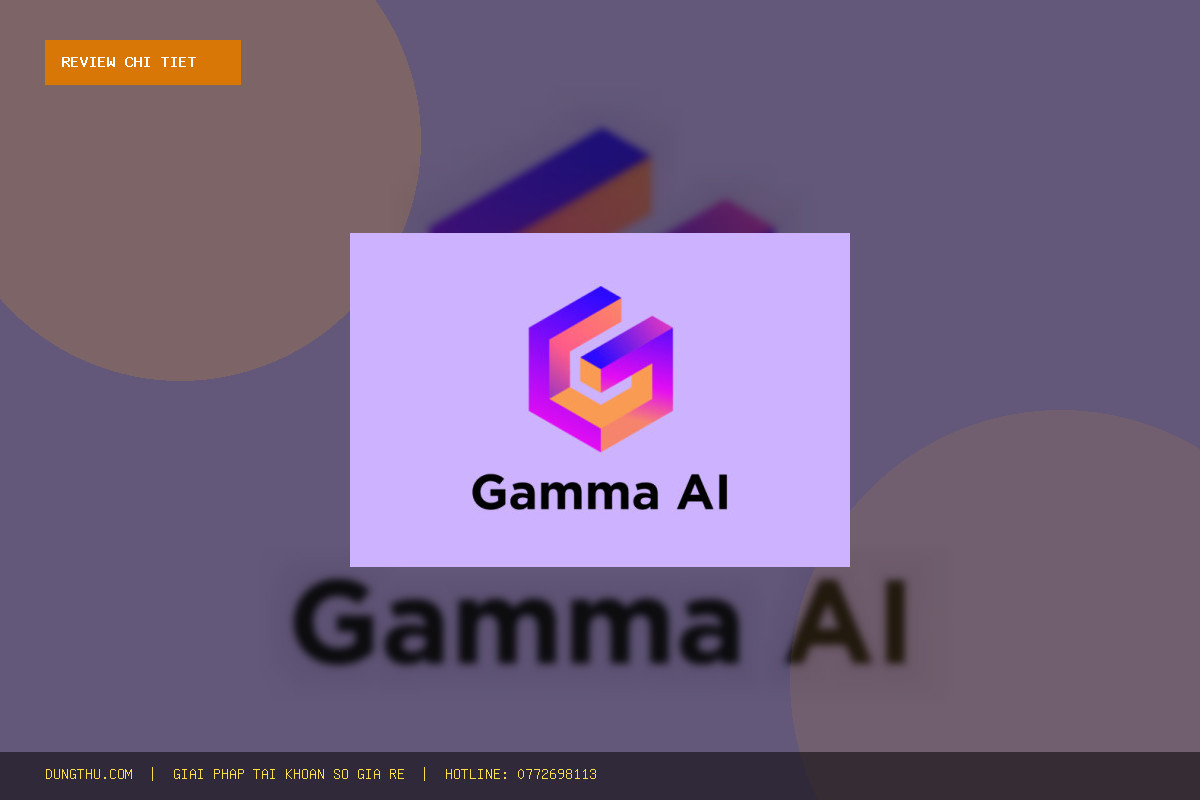 Đánh Giá Gamma Pro Account 1 Month Cheap Price | Full Warranty Có Đáng Mua?