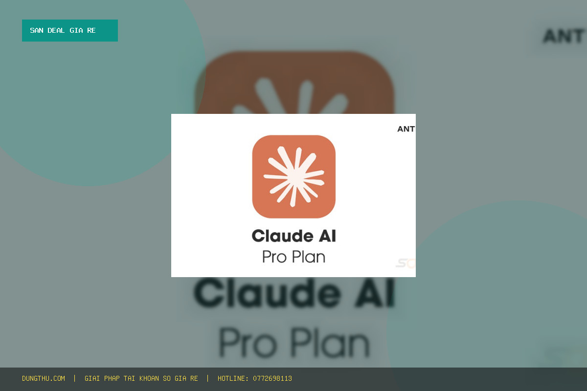 Mua Claude Code Pro 1 Month Official Account Giá Rẻ Uy Tín – Nâng Cấp Chính Hãng Chỉ 430.000đ