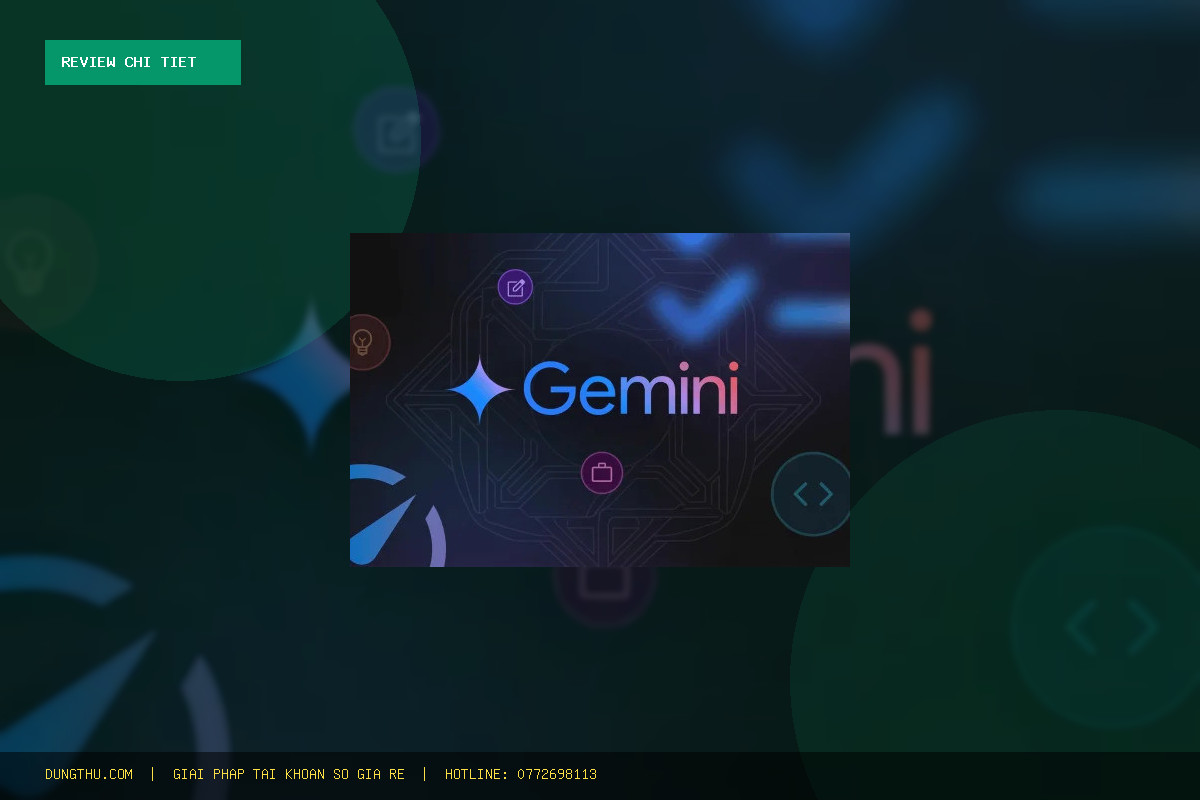 Đánh Giá Gemini Pro 4 Months Official Account Chính Hãng Giá Rẻ: Mua Ở Đâu Uy Tín?