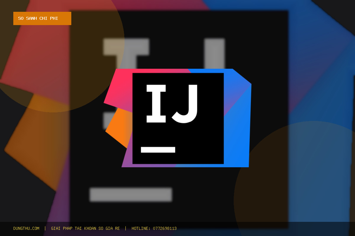Bảng Giá IntelliJ IDEA Ultimate 1 Year Bản Quyền Chính Hãng: Đánh Giá & Mua Ở Đâu Giá Rẻ Nhất?