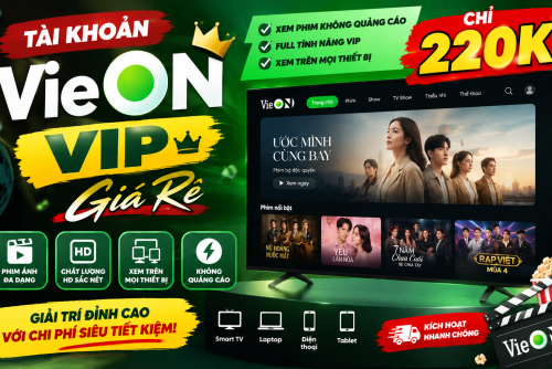 Tài Khoản VieOn VIP Pro Giá Rẻ 3 thàng - bảo hành trọn gói