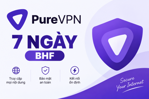 Tài khoản PureVPN Giá Rẻ 7 Ngày - Bảo Hành Trọn Gói